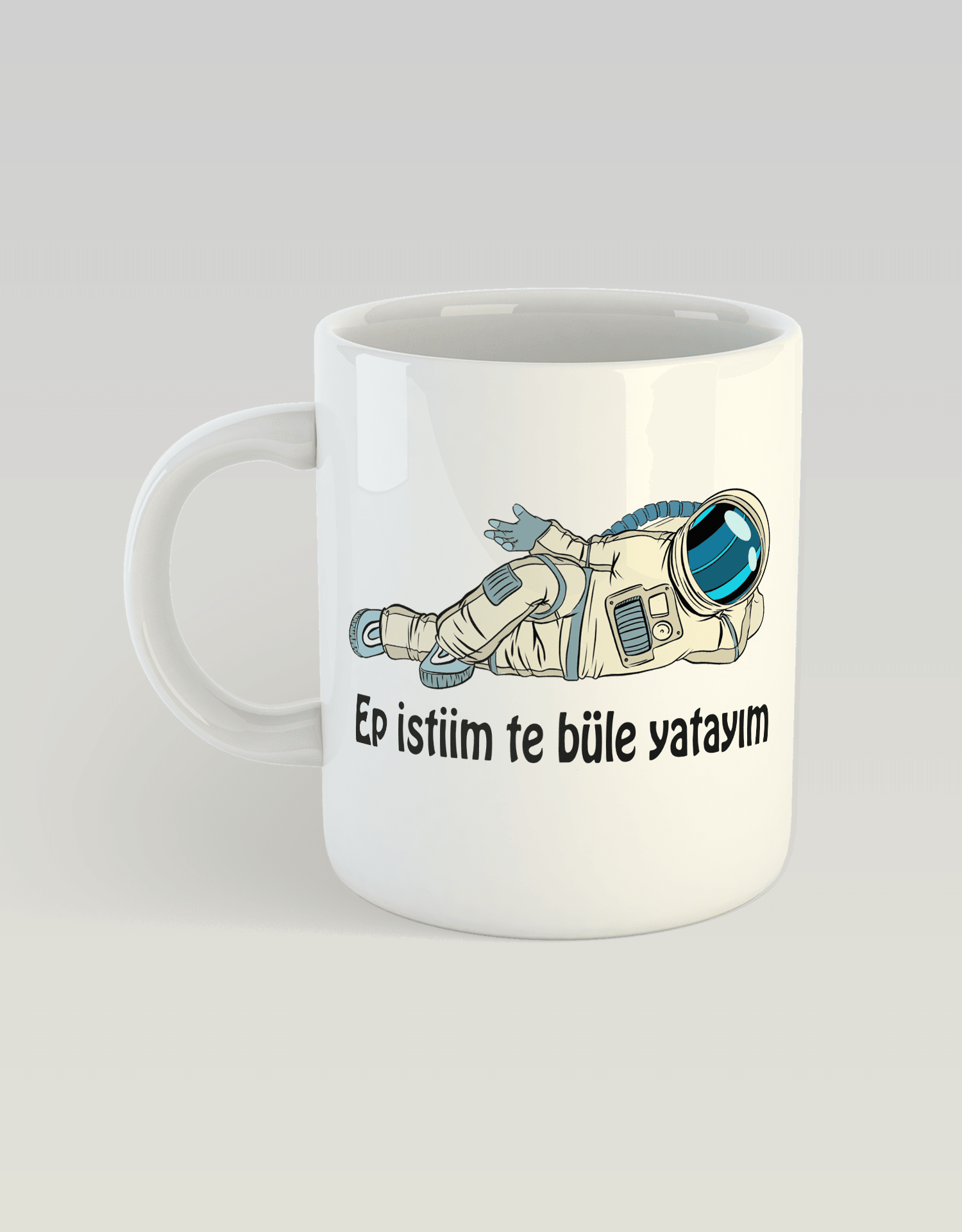 Ep istiim te büle yatayım (Porselen Kupa) kupa04