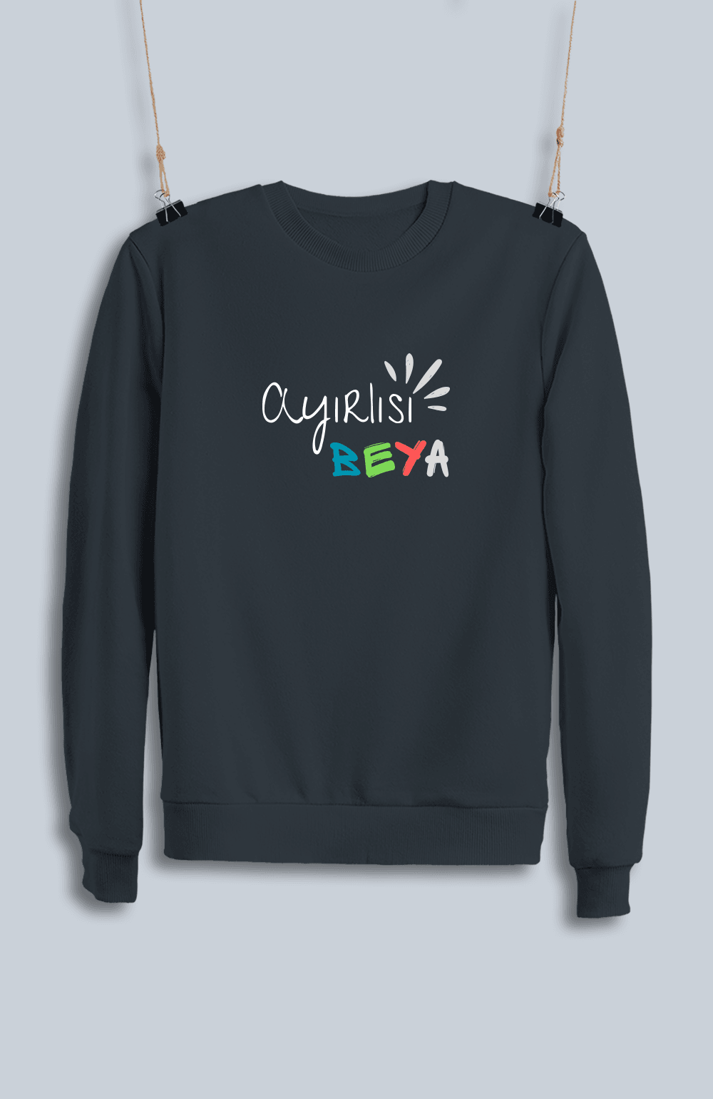 Ayırlısı Beya (Sweatshirt)