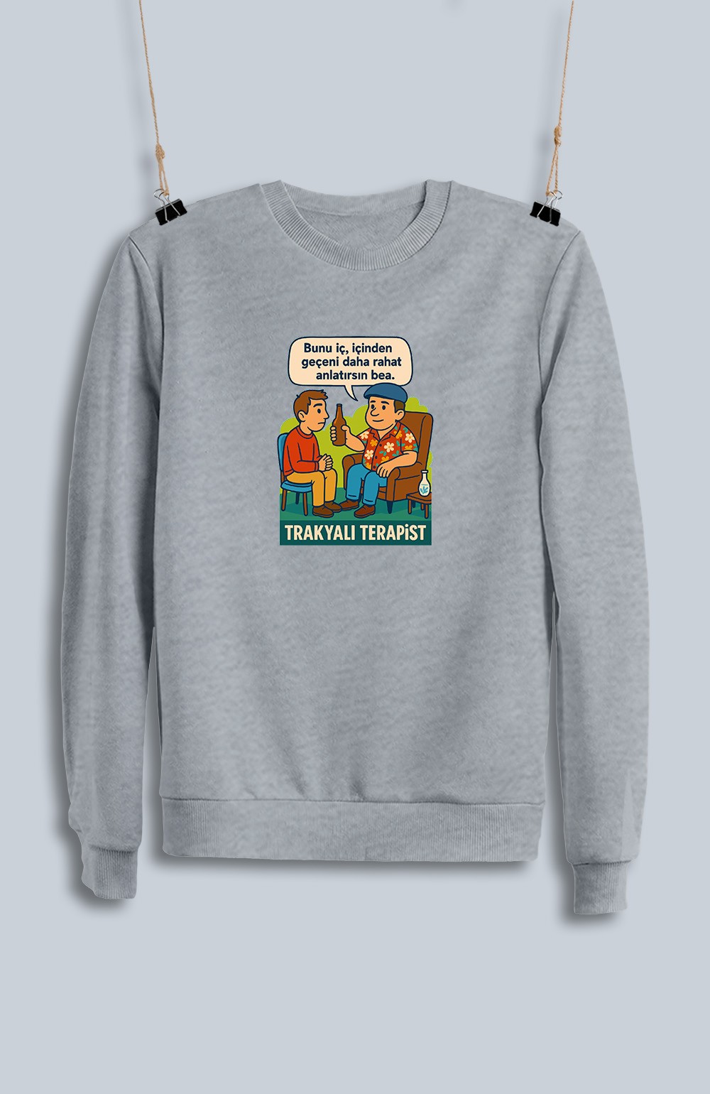 Trakyalı Terapist (Sweatshirt)