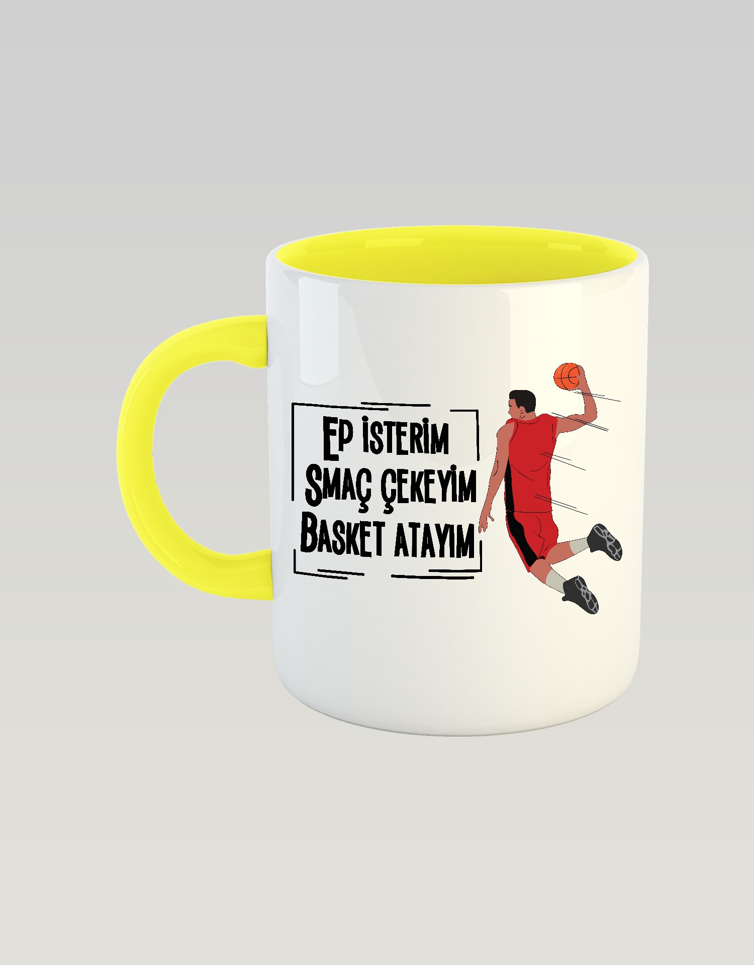 Ep İsterim Smaç Çekeyim Basket Atayım (Porselen Kupa)