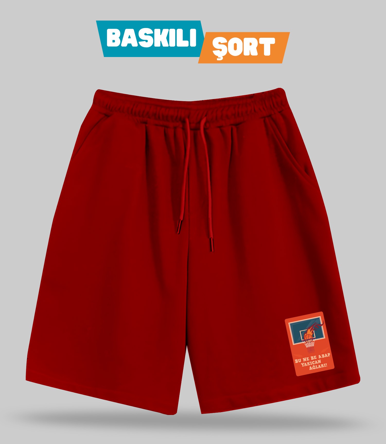 Bu Ne Be Abab Yakıcan Ağları! (Baskılı Erkek Şort)
