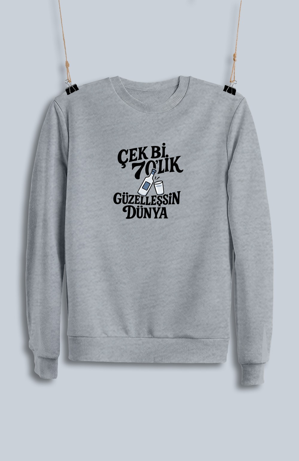 Çek Bi 70'Lik Güzelleşsin Dünya (Sweatshirt)