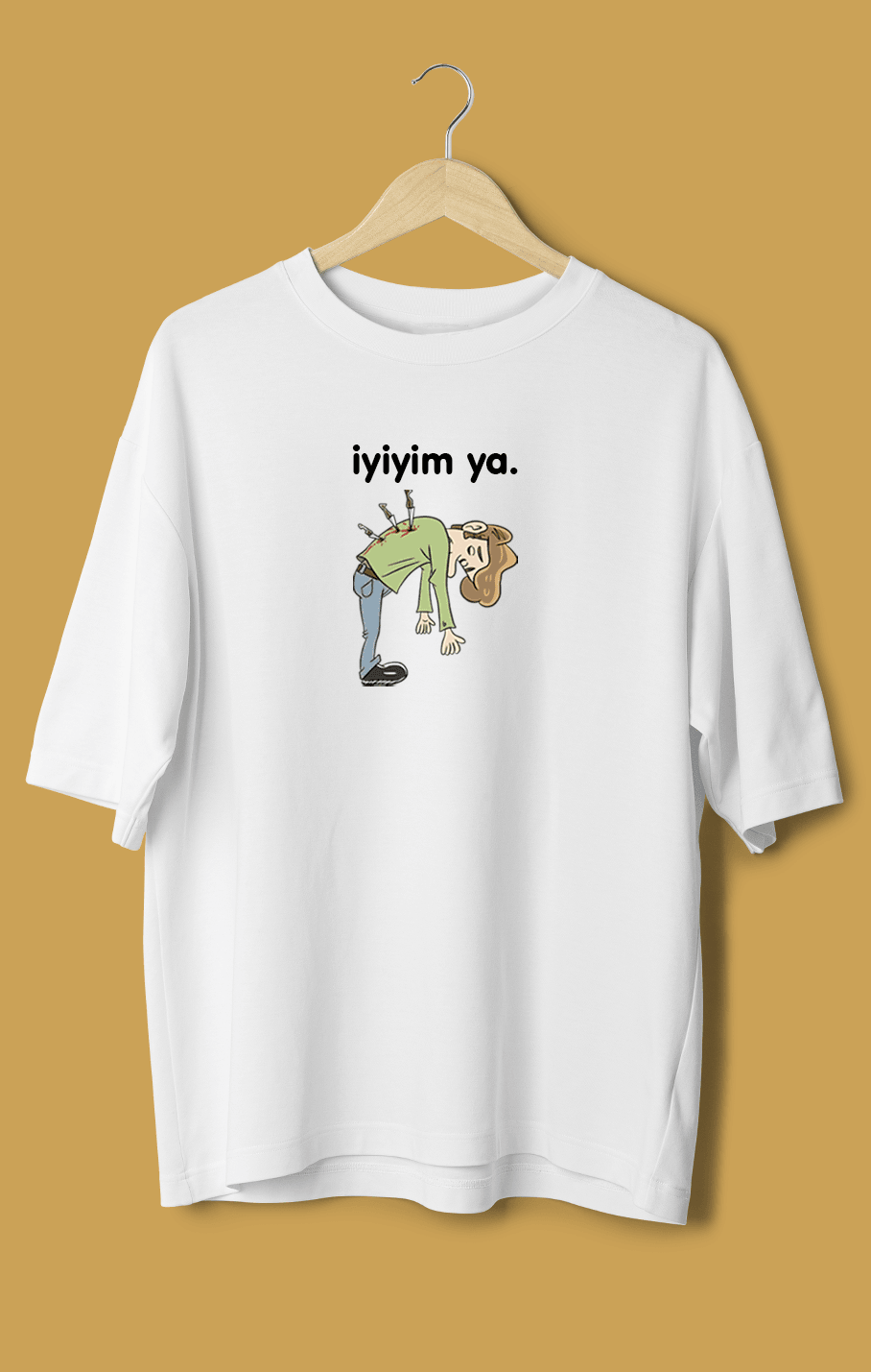 İyiyim Ya (Orijinal Oversize Tişört)