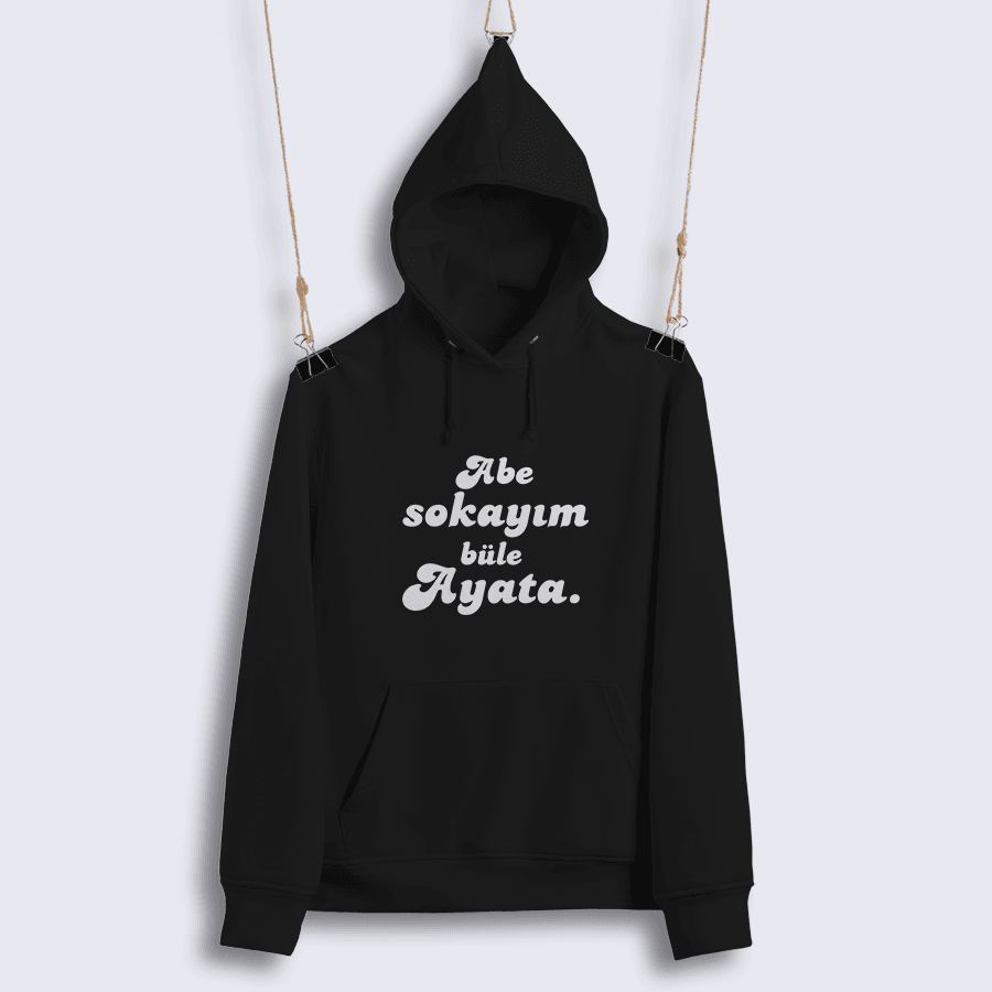 Abe Sokayım Büle Ayata (Sweat)