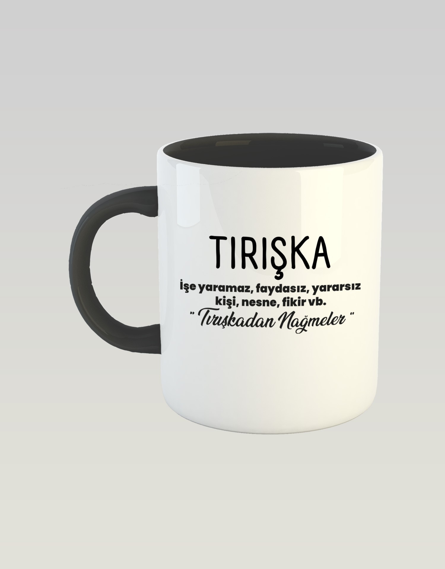 Tırışka (Porselen Kupa)