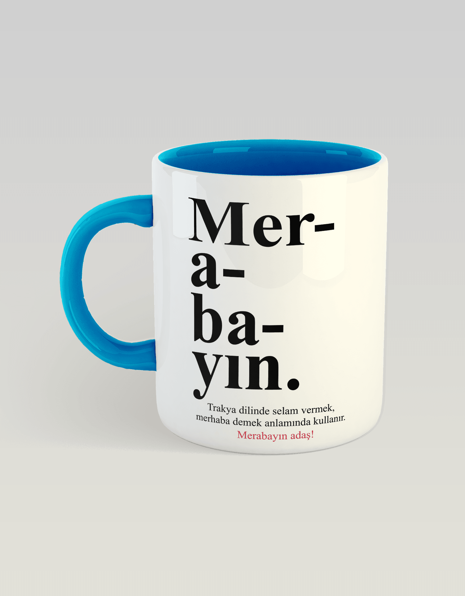 Merabayın (Porselen Kupa)