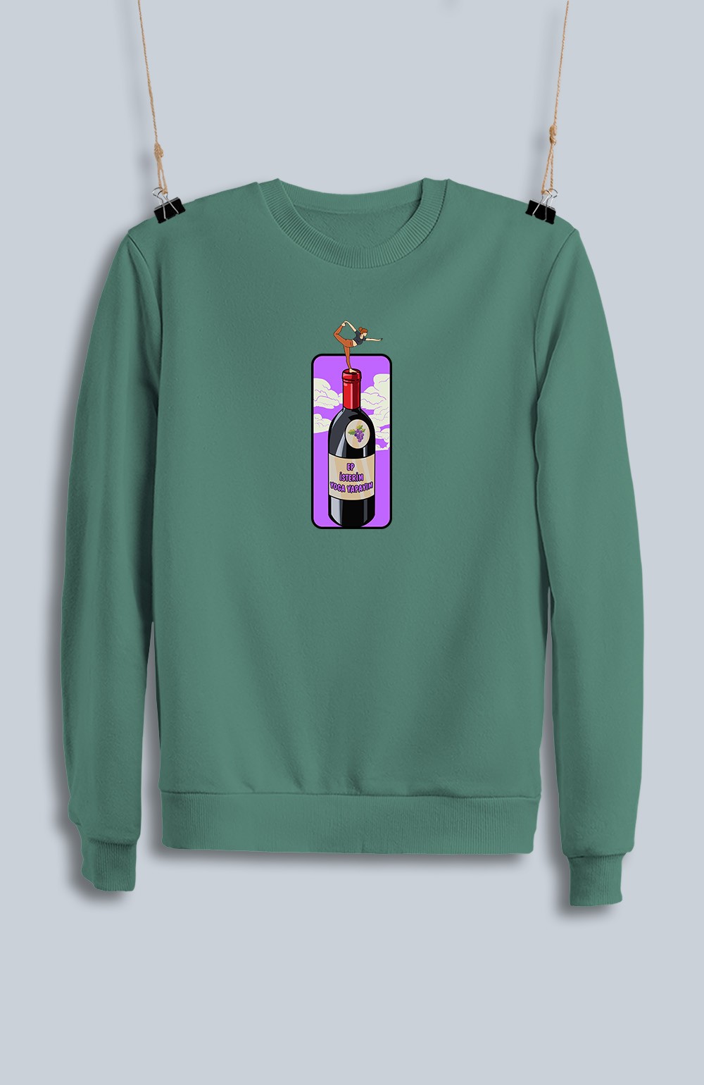 Ep İsterim Yoga Yapayım Şarap (Sweatshirt)