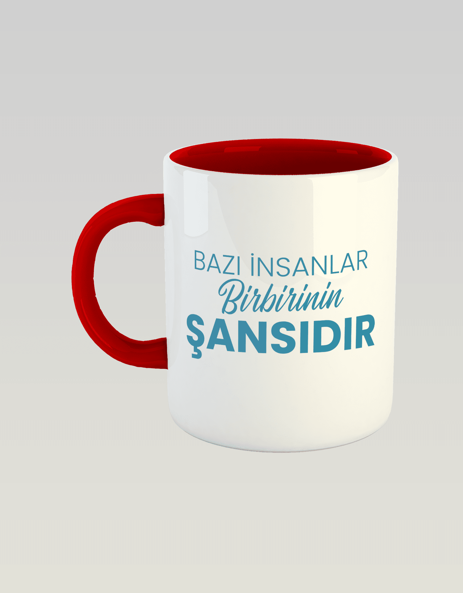 Bazı insanlar birbirinin şansıdır (Porselen Kupa)