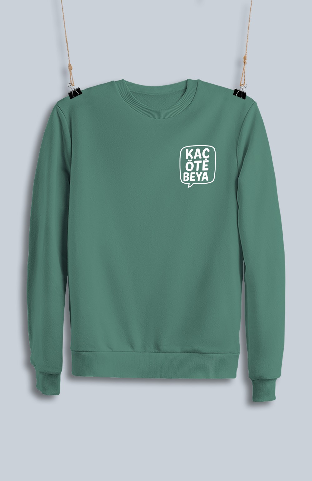 Kaç Öte Beya 2 (Sweatshirt)