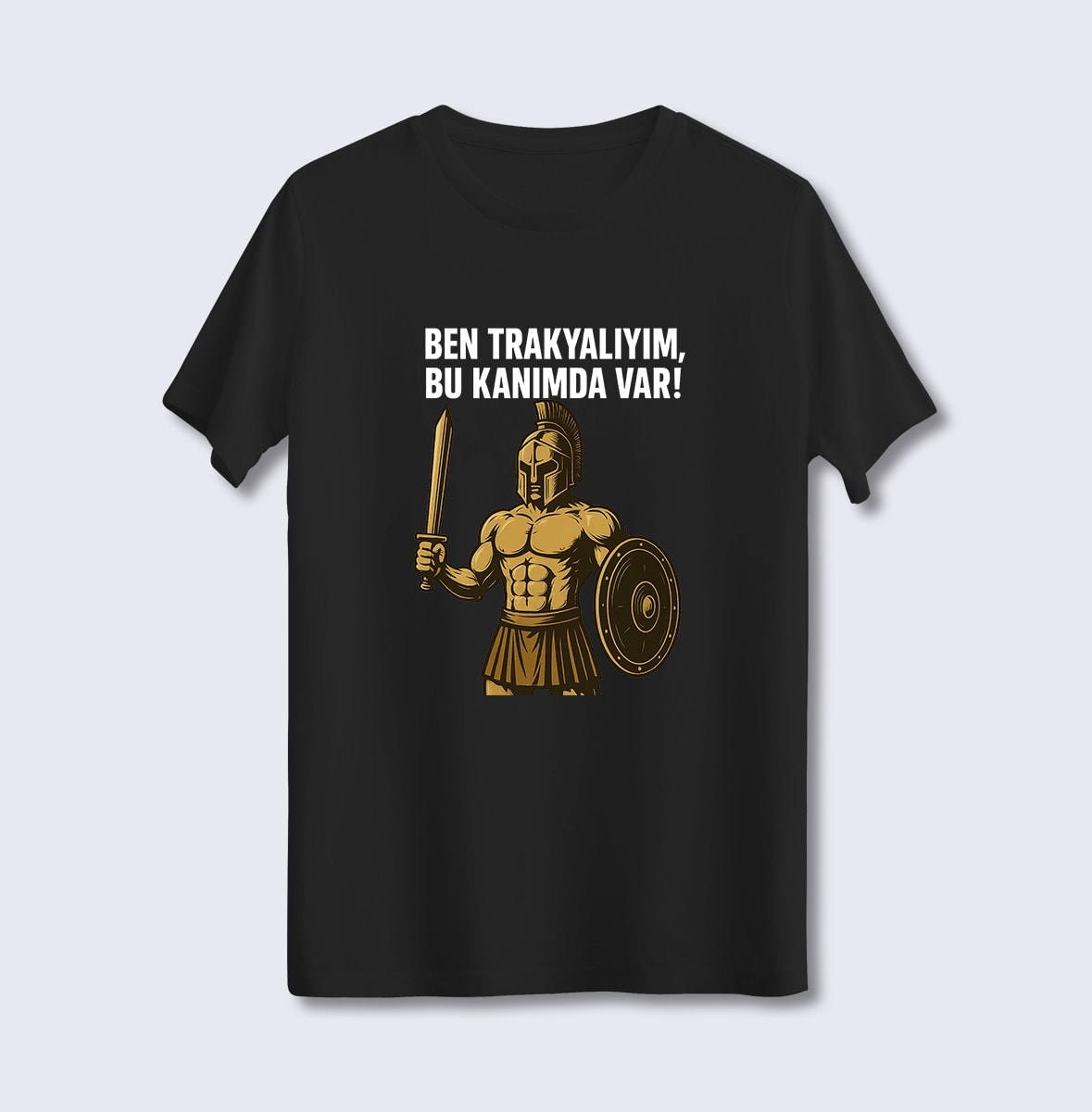 Ben Trakyalıyım, Bu Kanımda Var (Üniseks Tişört)