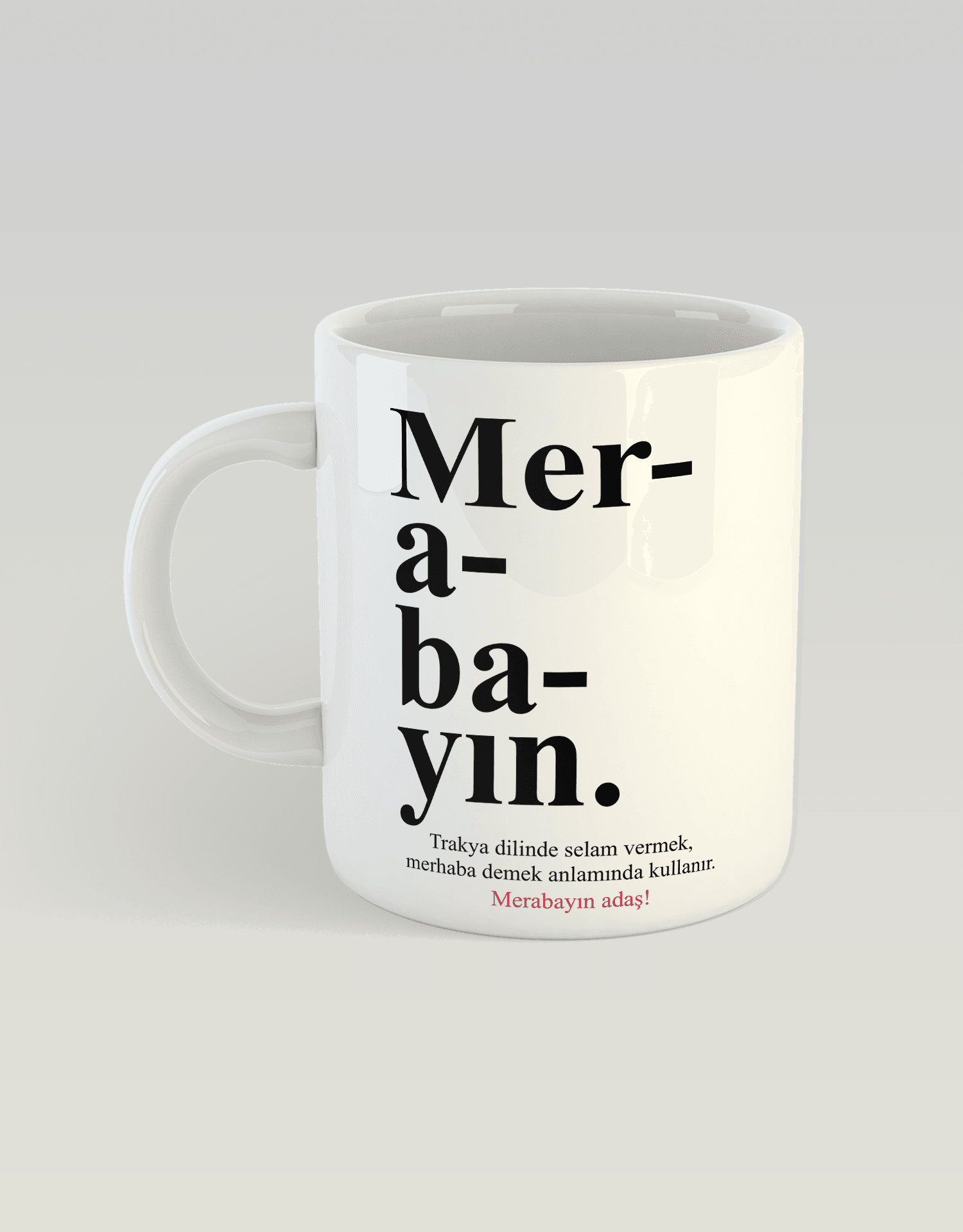 Merabayın (Porselen Kupa)