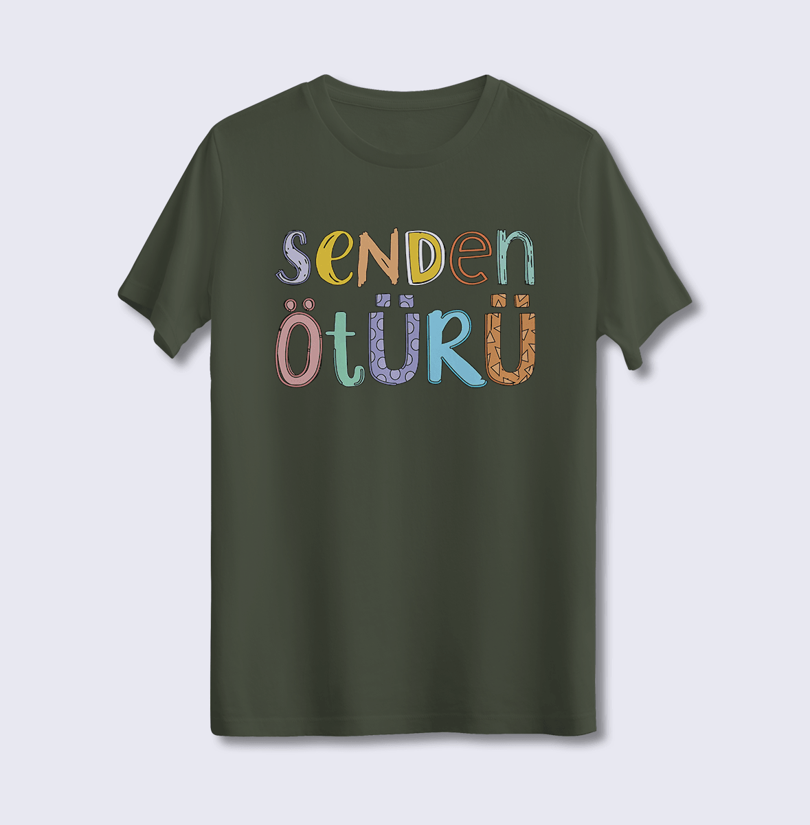 Senden Ötürü (Üniseks Tişört)