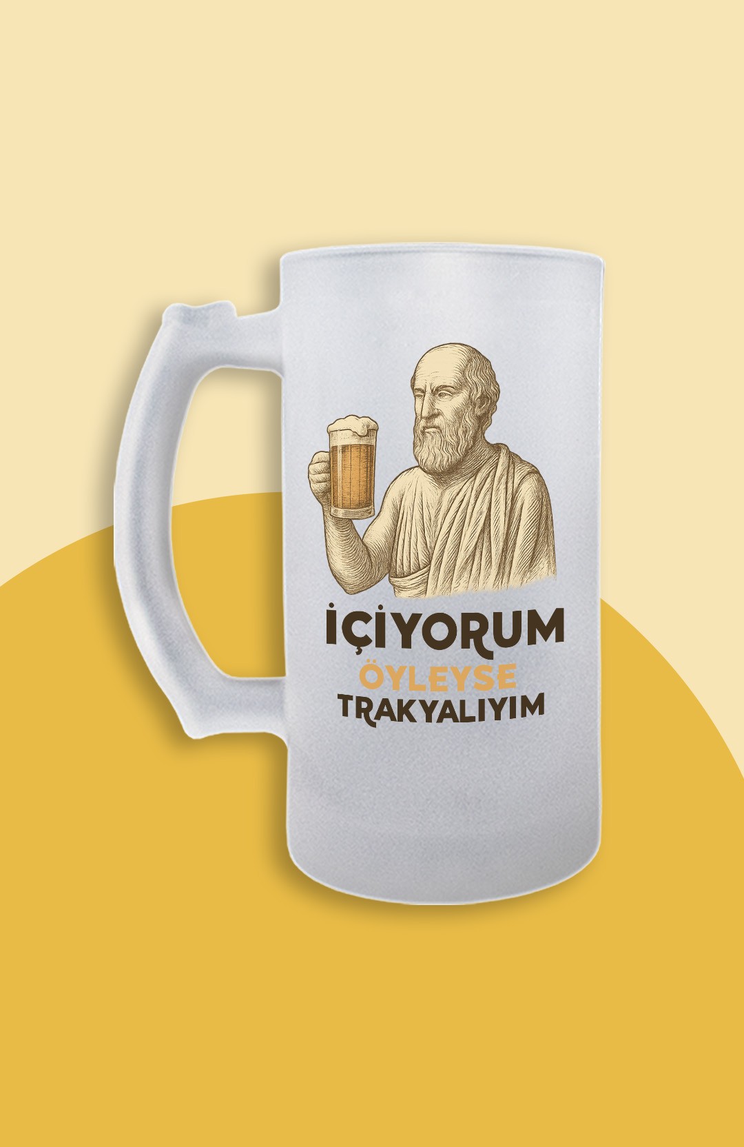 İçiyorum Öyleyse Trakyalıyım (Bira Bardağı)