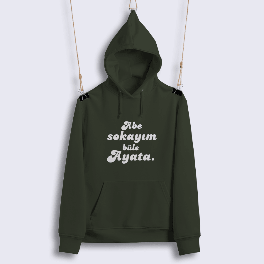 Abe Sokayım Büle Ayata (Sweat)