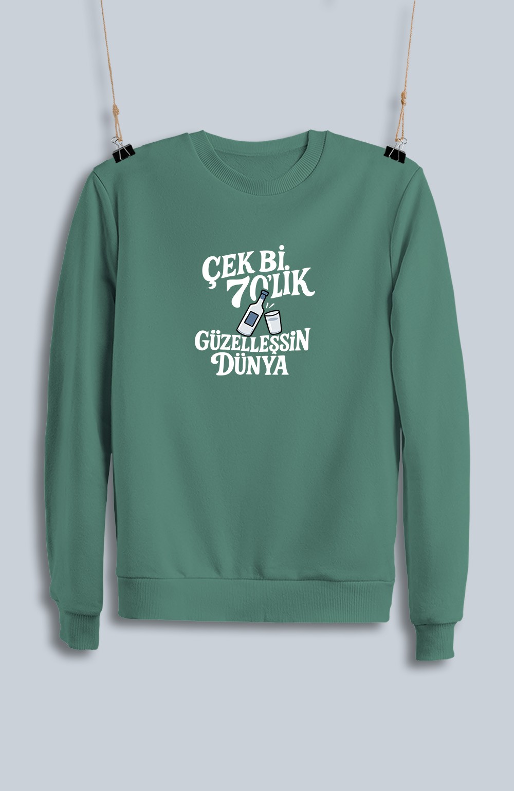 Çek Bi 70'Lik Güzelleşsin Dünya (Sweatshirt)