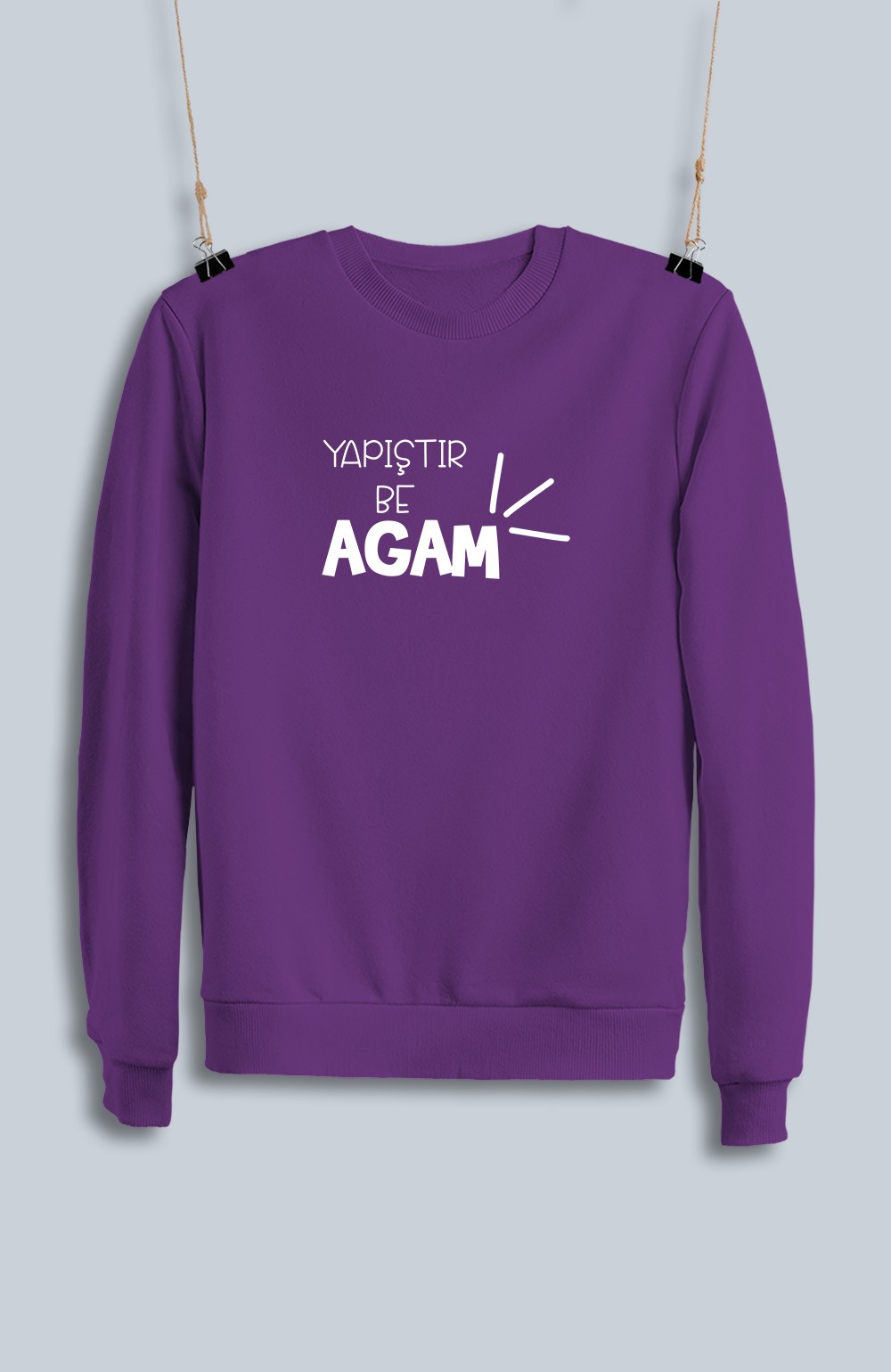 Yapıştır Be Agam (Sweatshirt)