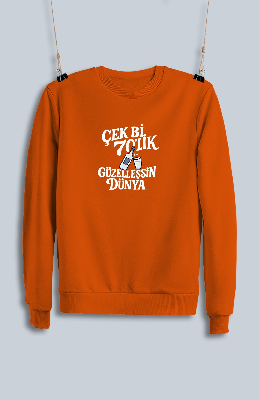 Çek Bi 70'Lik Güzelleşsin Dünya (Sweatshirt)