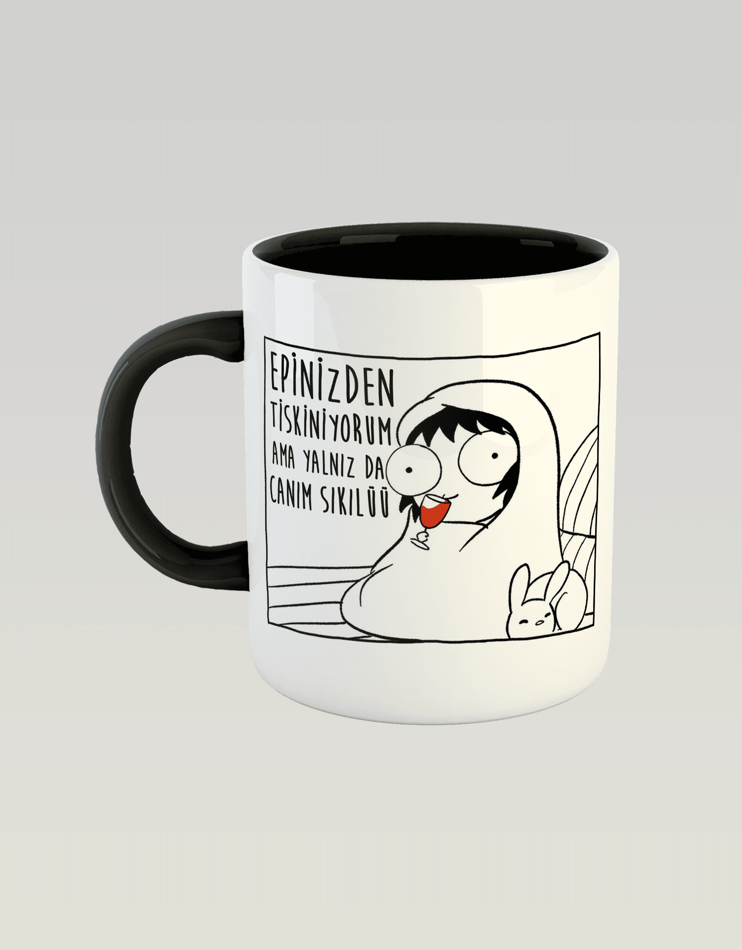 Epinizden Tiskiniyorum Ama Yalnız Da Canım Sıkılüü (Porselen Kupa)
