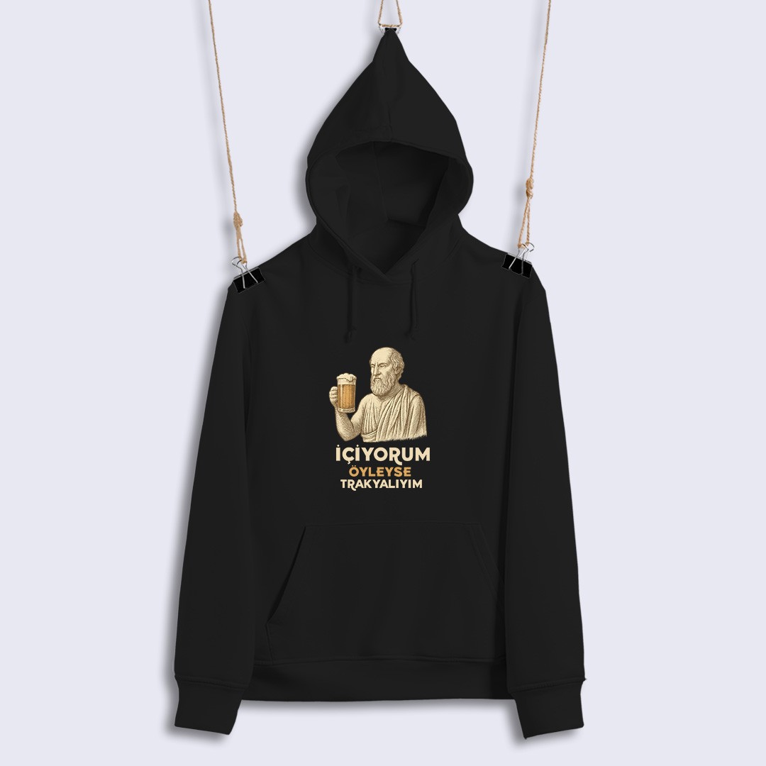 İçiyorum Öyleyse Trakyalıyım (Sweat)