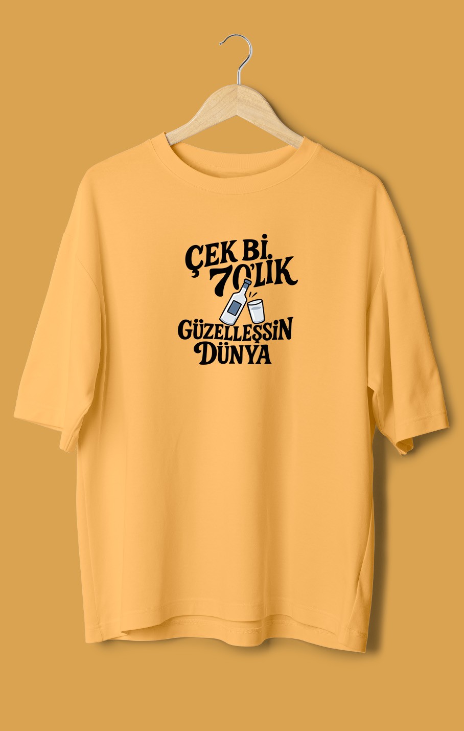 Çek Bi 70'Lik Güzelleşsin Dünya (Orijinal Oversize Tişört)