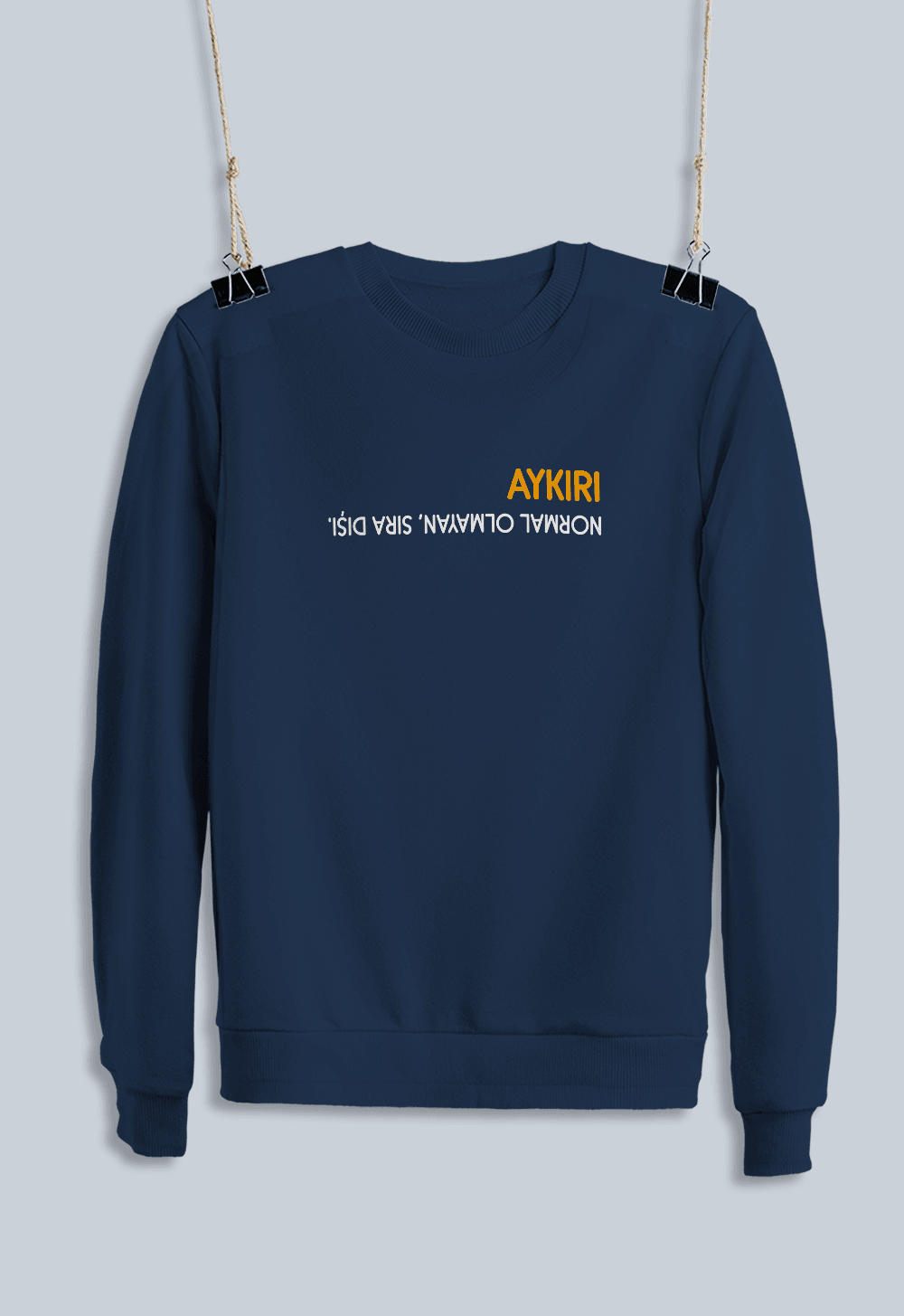 AYKIRI normal olmayan, sıra dışı (Sweatshirt)