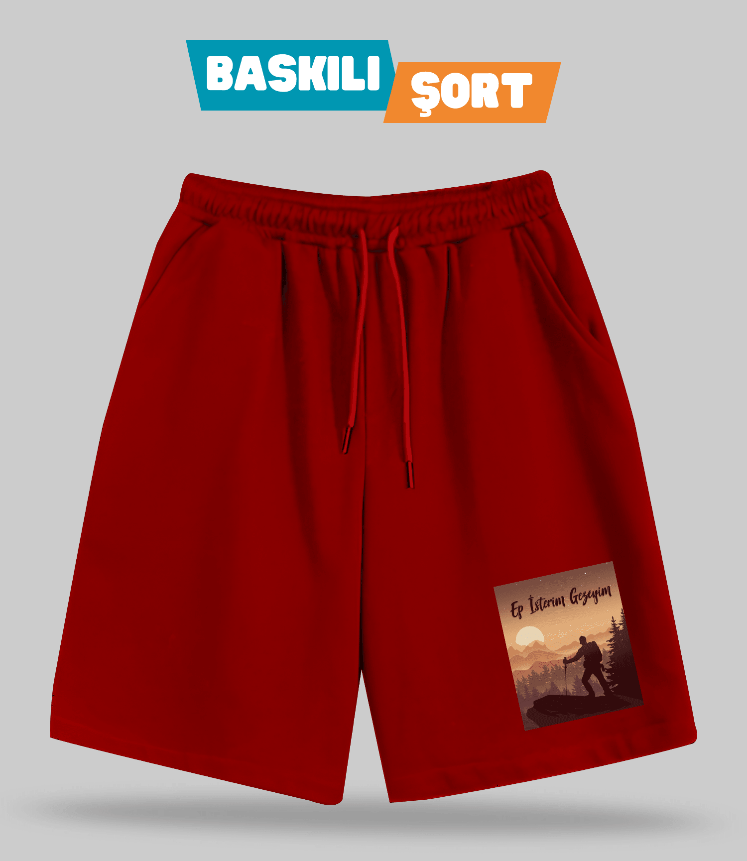 Ep İsterim Gezeyim (Baskılı Erkek Şort)
