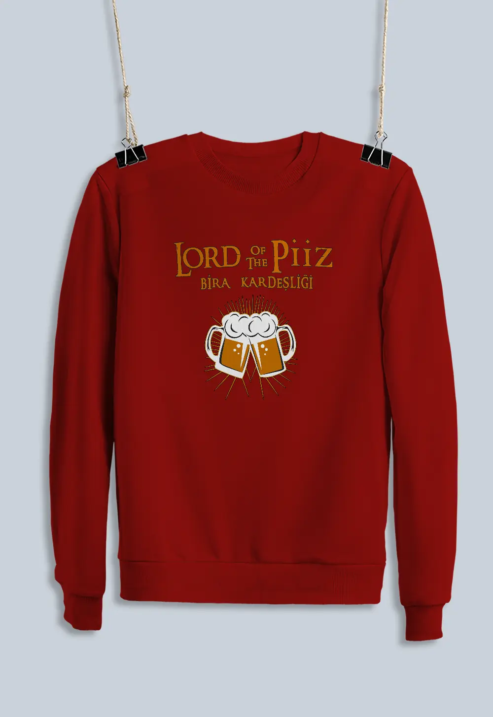 Unisex Sweatshirt - Lord Of The Piiz Bira Kardeşliği