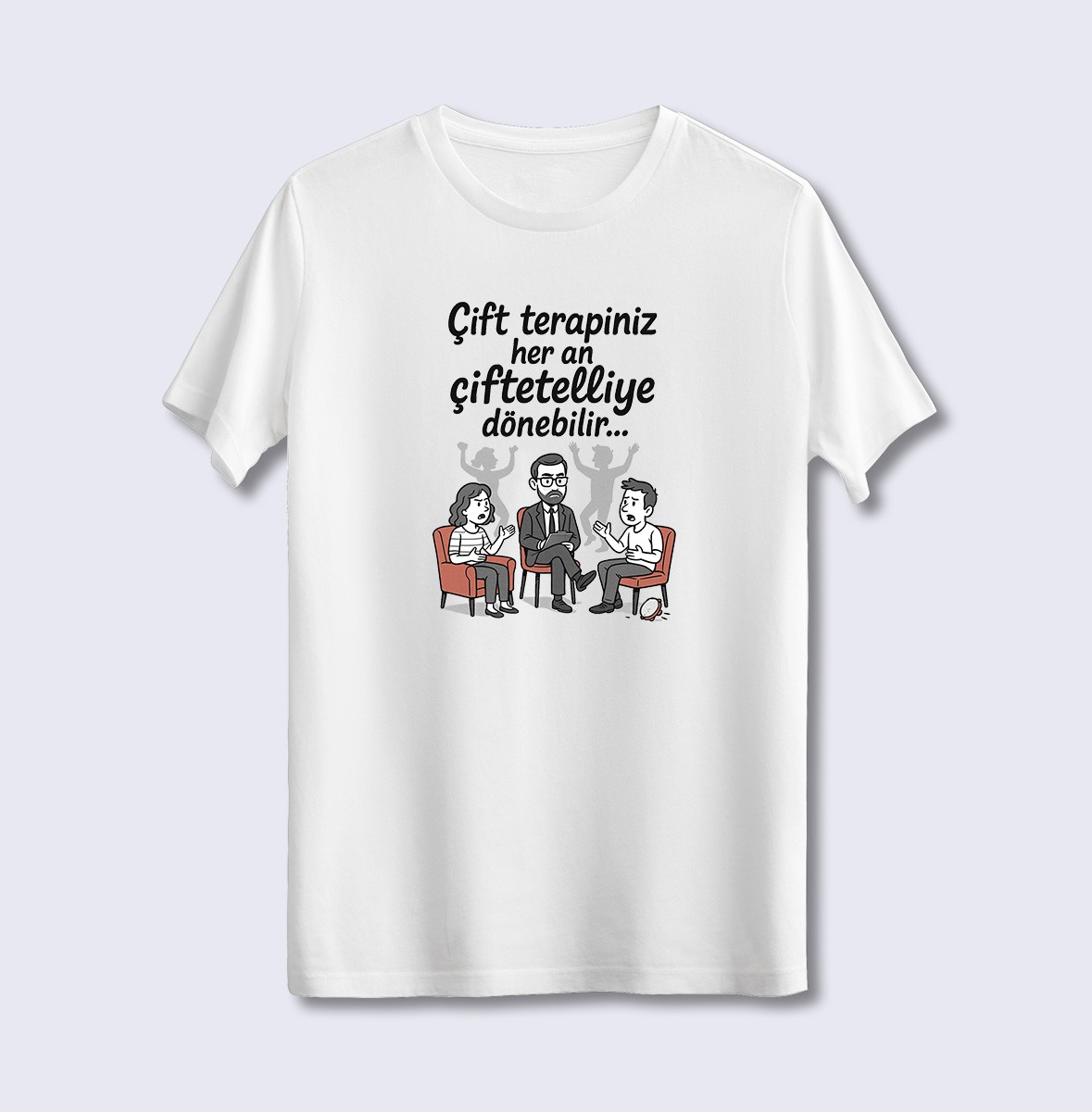 Çift Terapiniz Her An Çiftetelliye Dönebilir (Üniseks Tişört)
