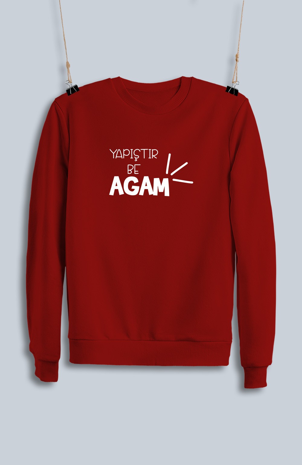 Yapıştır Be Agam (Sweatshirt)