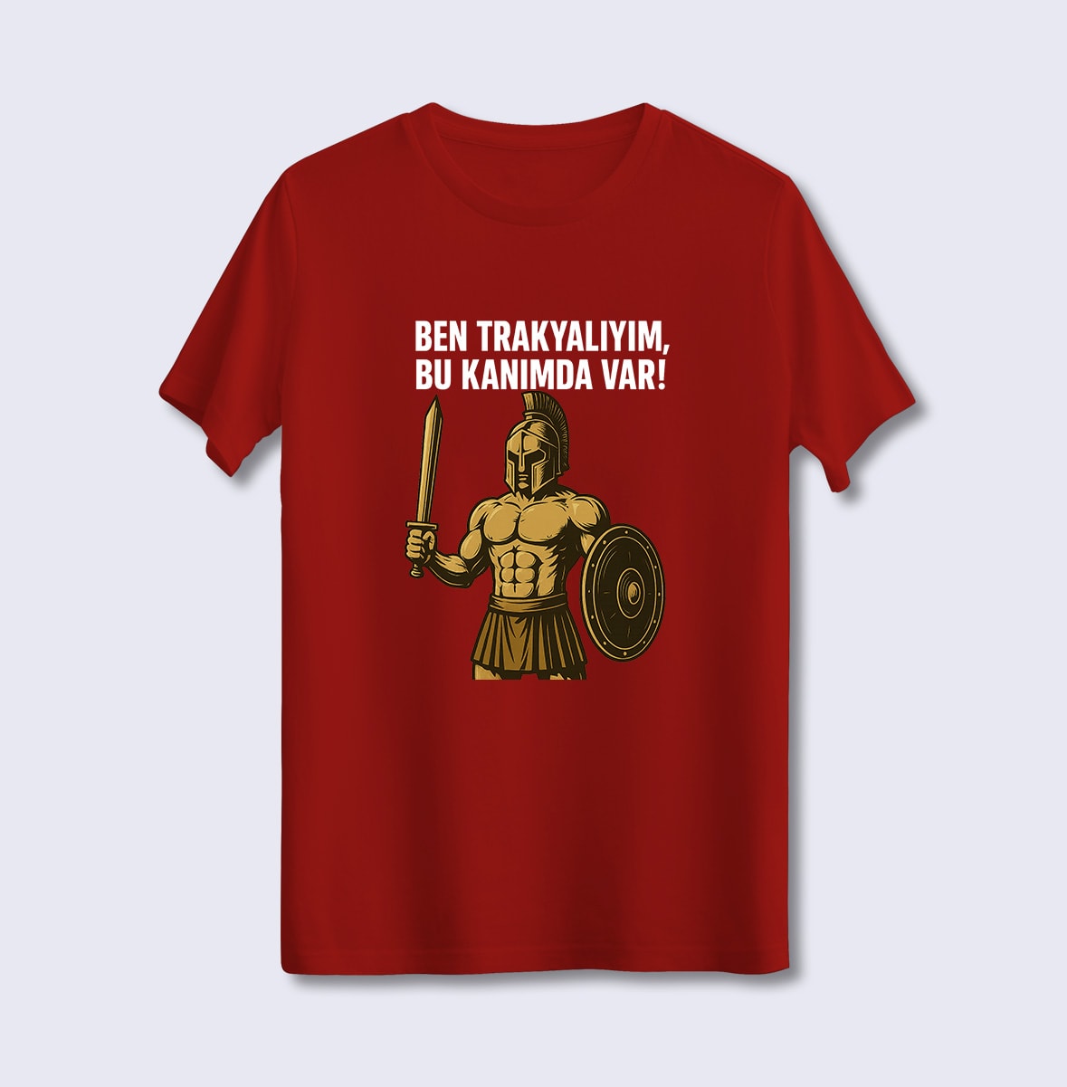 Ben Trakyalıyım, Bu Kanımda Var (Üniseks Tişört)