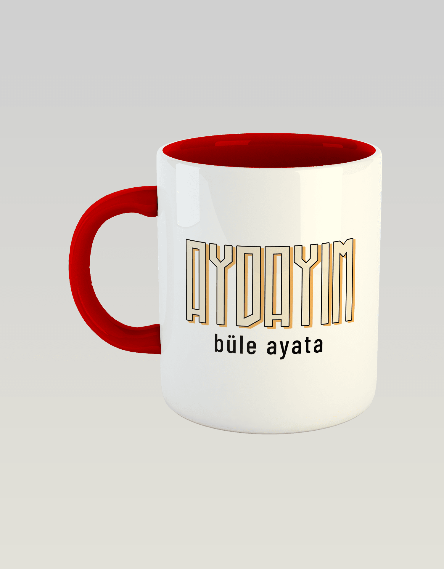 Aydayım Büle Ayata (Porselen Kupa)