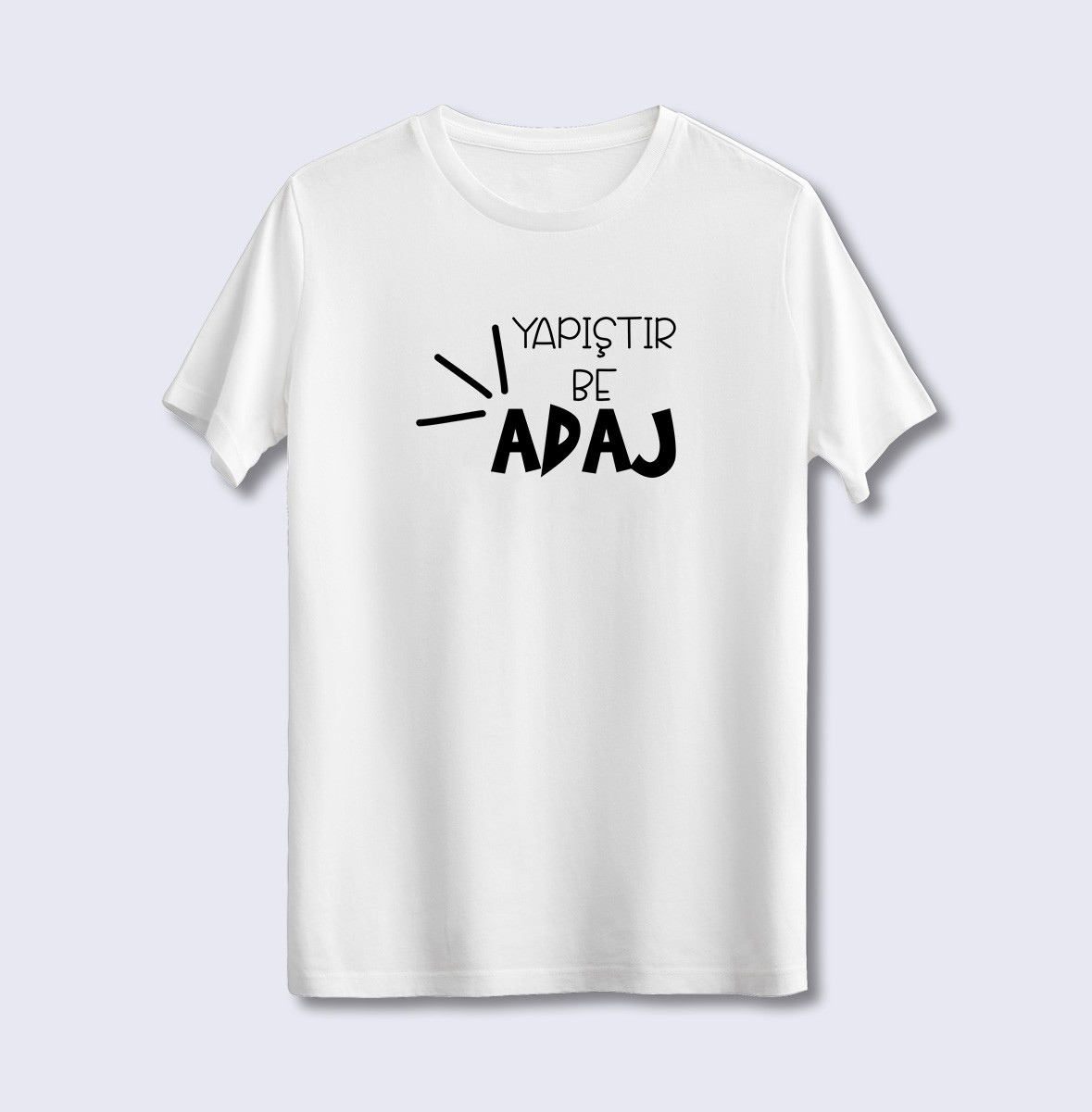 Yapıştır Be Adaj (Üniseks Tişört)