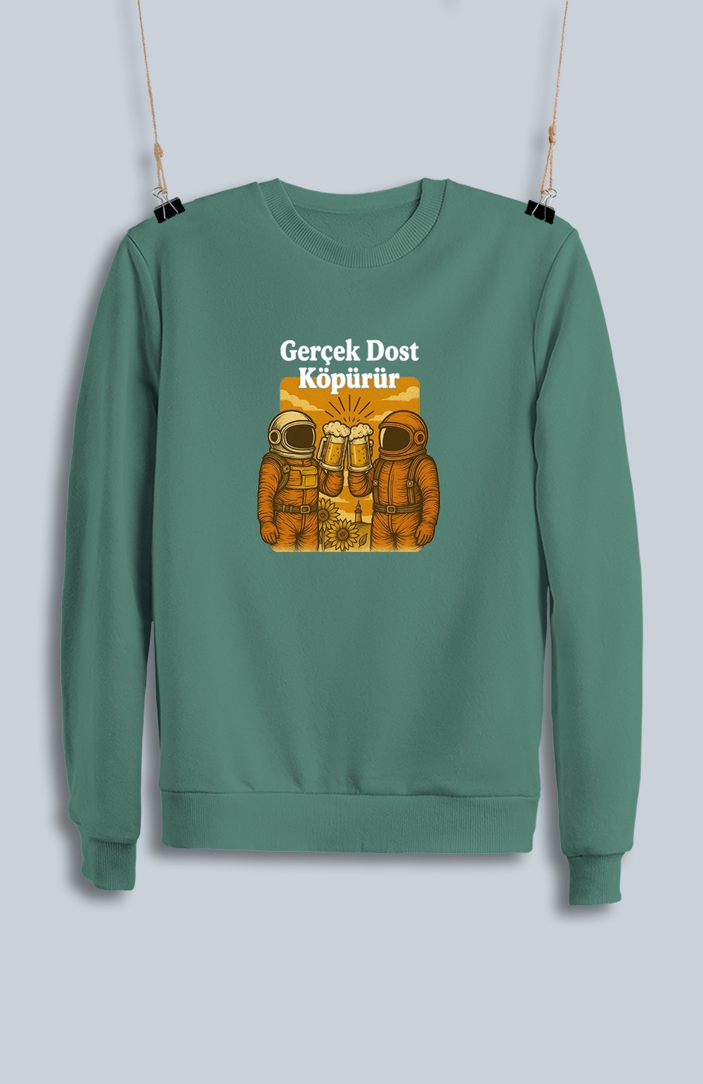 Gerçek Dost Köpürür (Sweatshirt)