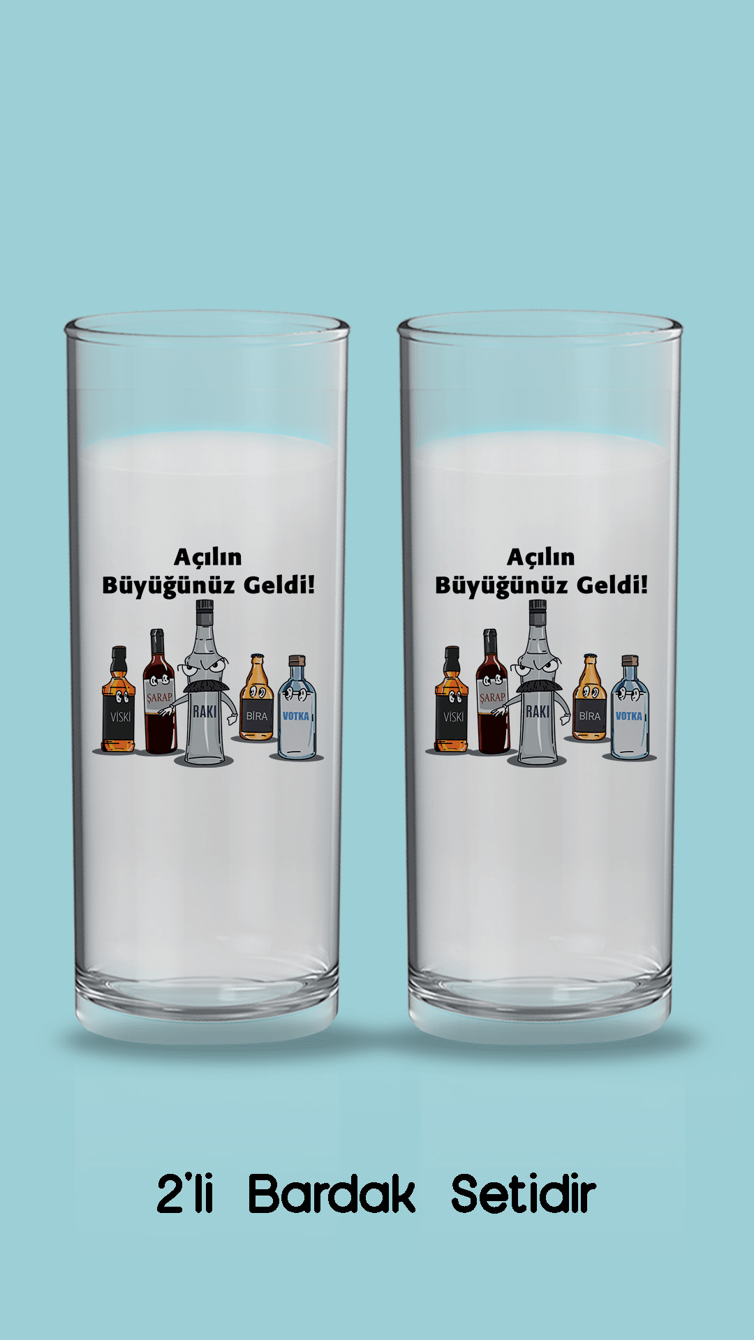 Açılın Büyüğünüz Geldi (Rakı Bardağı)