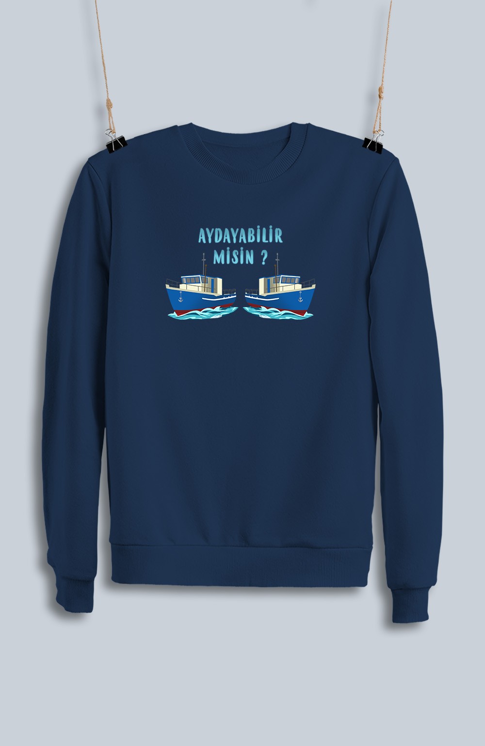 Aydayabilir Misin (Sweatshirt)