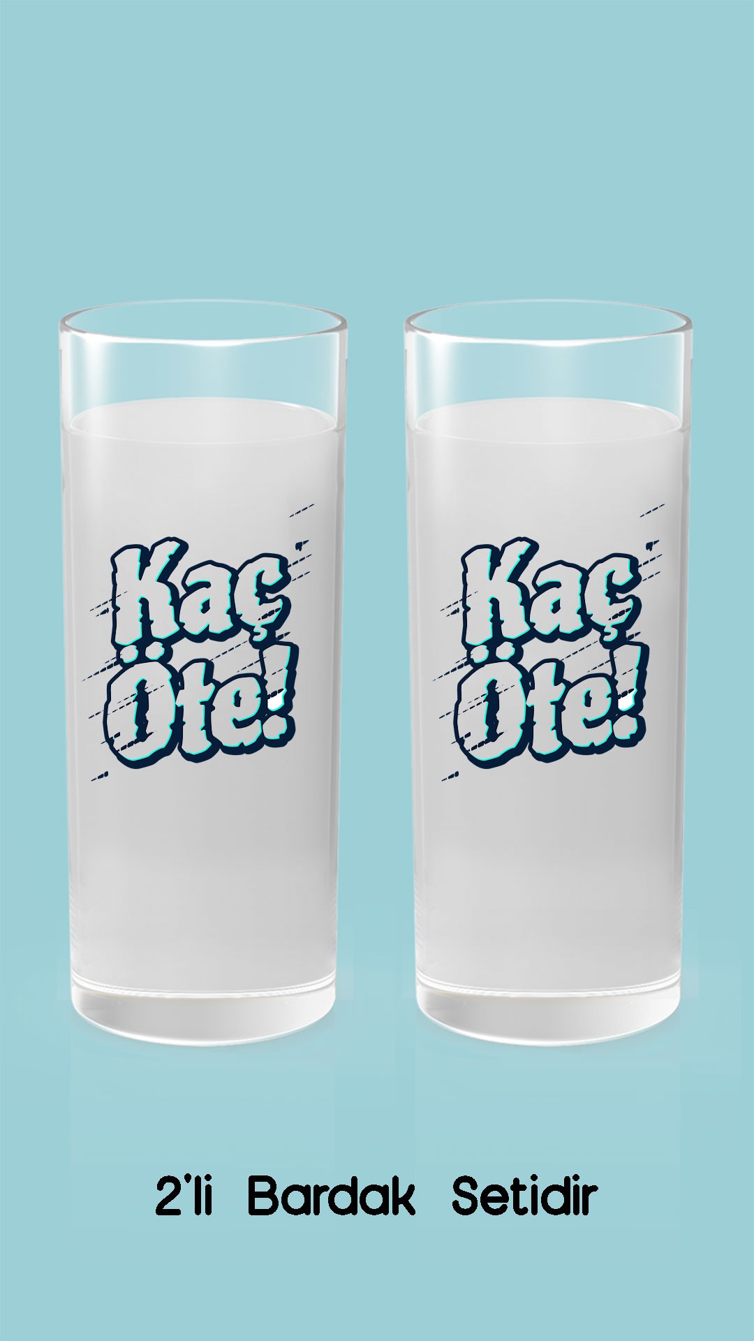 Kaç Öte (Rakı Bardağı)