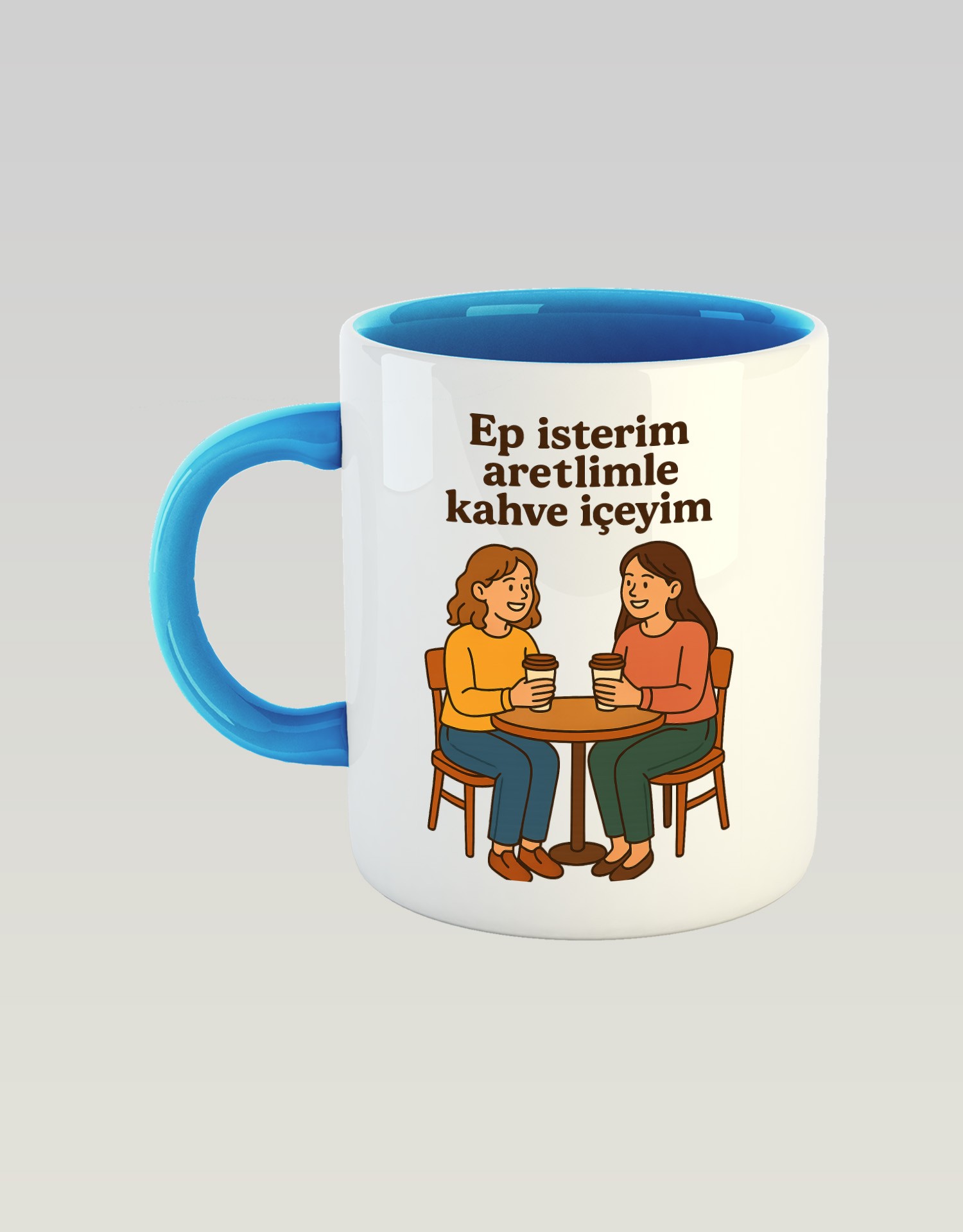 Ep İsterim Aretimle Kahve İçeyim (Porselen Kupa)