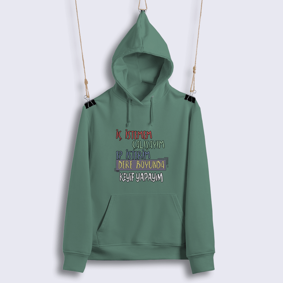 14) İç İstemem Çalışayım, Ep İsterim Dereboyunda Keyif Yapayım (Sweat)