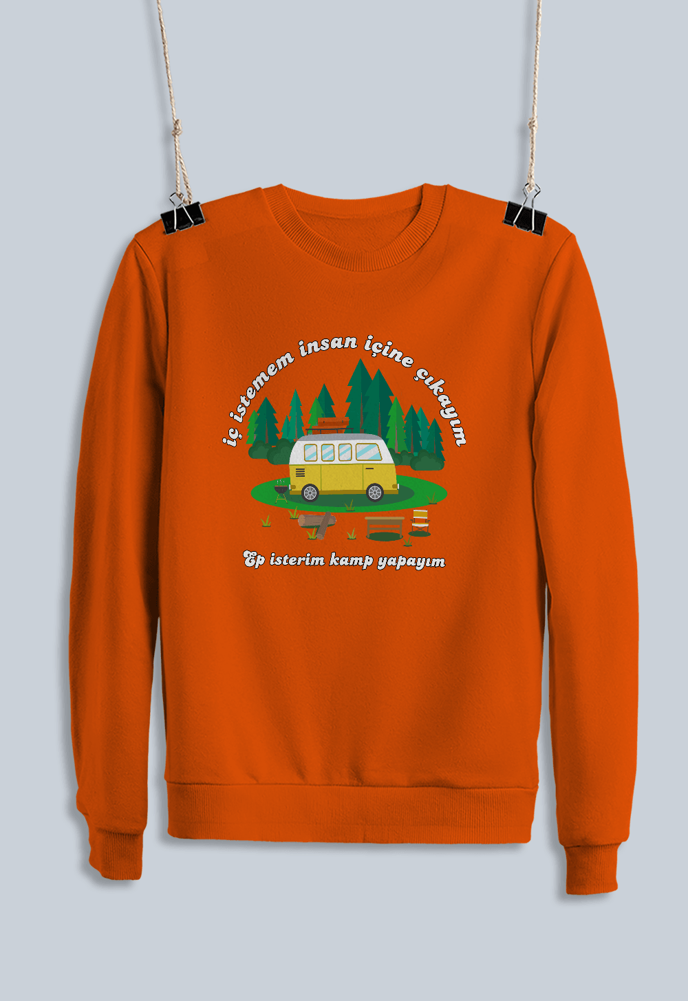 20) İç İstemem İnsan İçine Çıkayım Ep İsterim Kamp Yapayım (Sweatshirt)