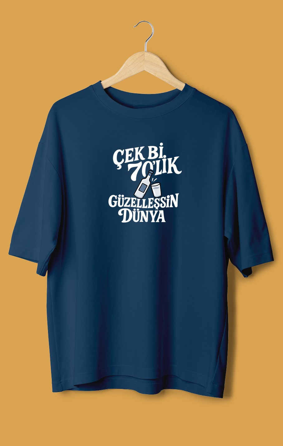 Çek Bi 70'Lik Güzelleşsin Dünya (Orijinal Oversize Tişört)