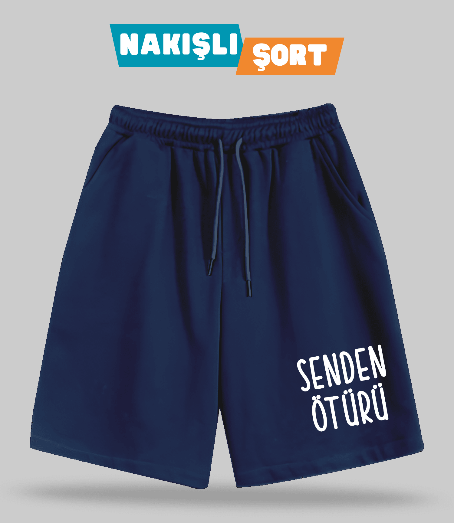 Senden Ötürü (Nakışlı Erkek Şort)
