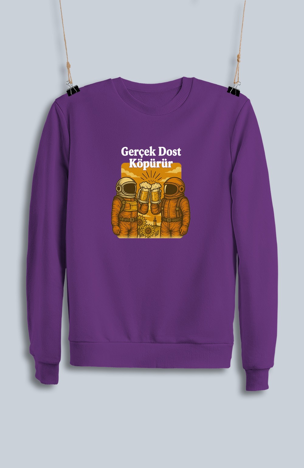 Gerçek Dost Köpürür (Sweatshirt)
