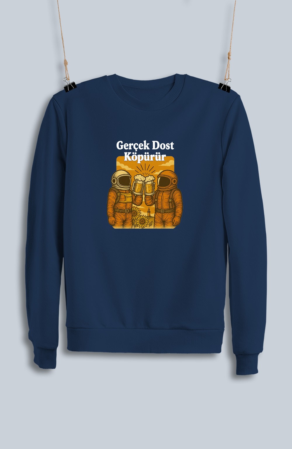 Gerçek Dost Köpürür (Sweatshirt)