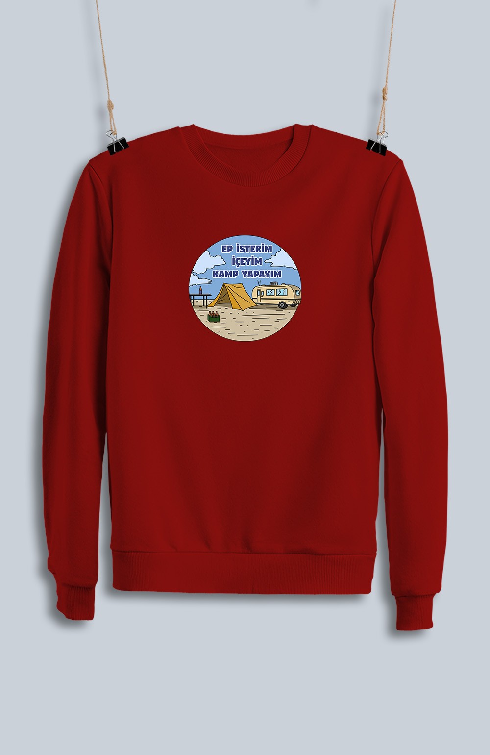 Ep İsterim İçeyim Kamp Yapayım (Sweatshirt)