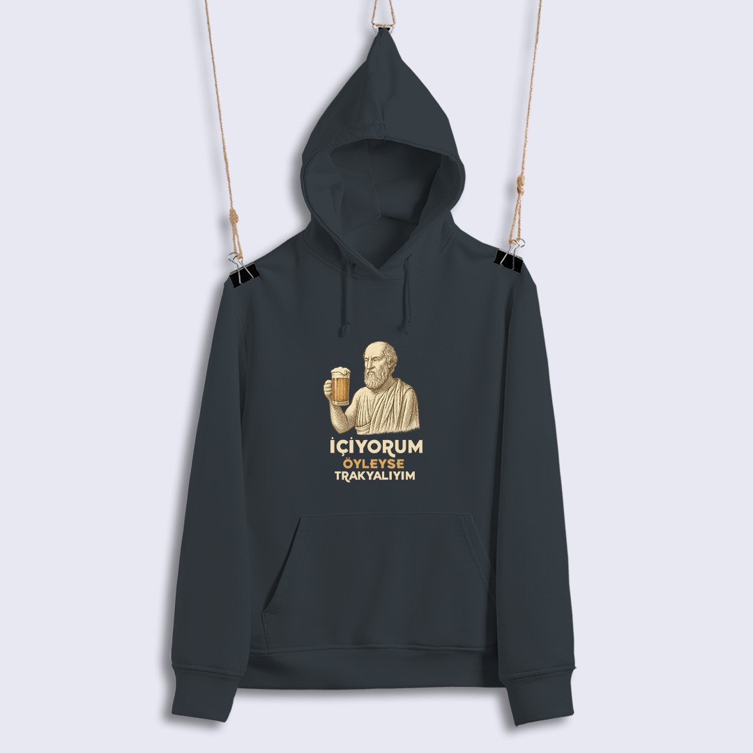 İçiyorum Öyleyse Trakyalıyım (Sweat)