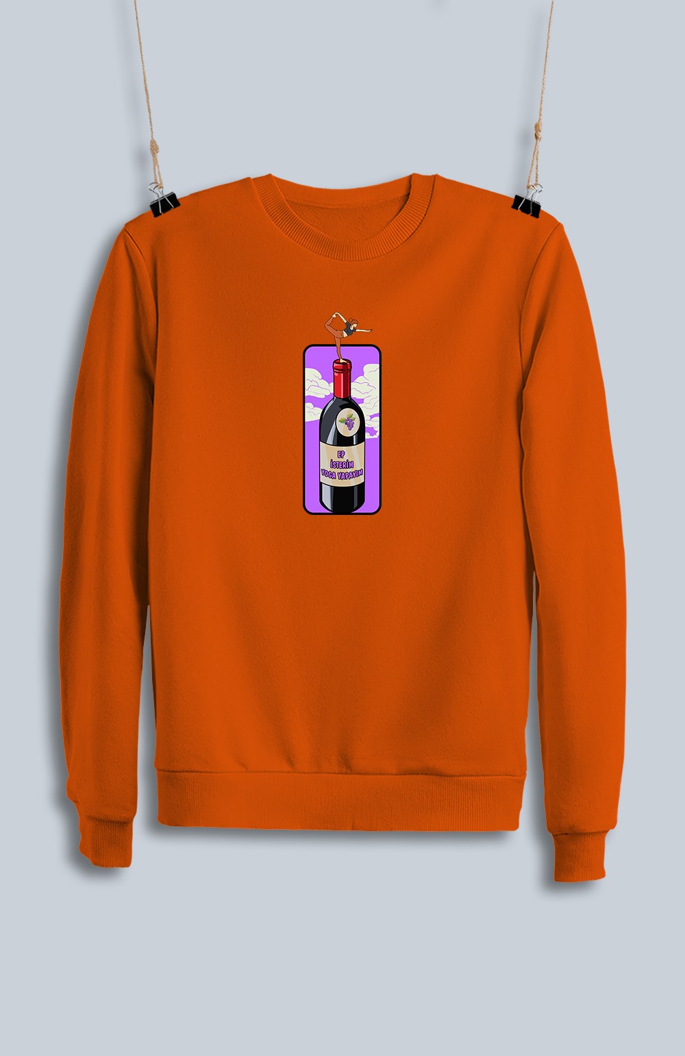 Ep İsterim Yoga Yapayım Şarap (Sweatshirt)
