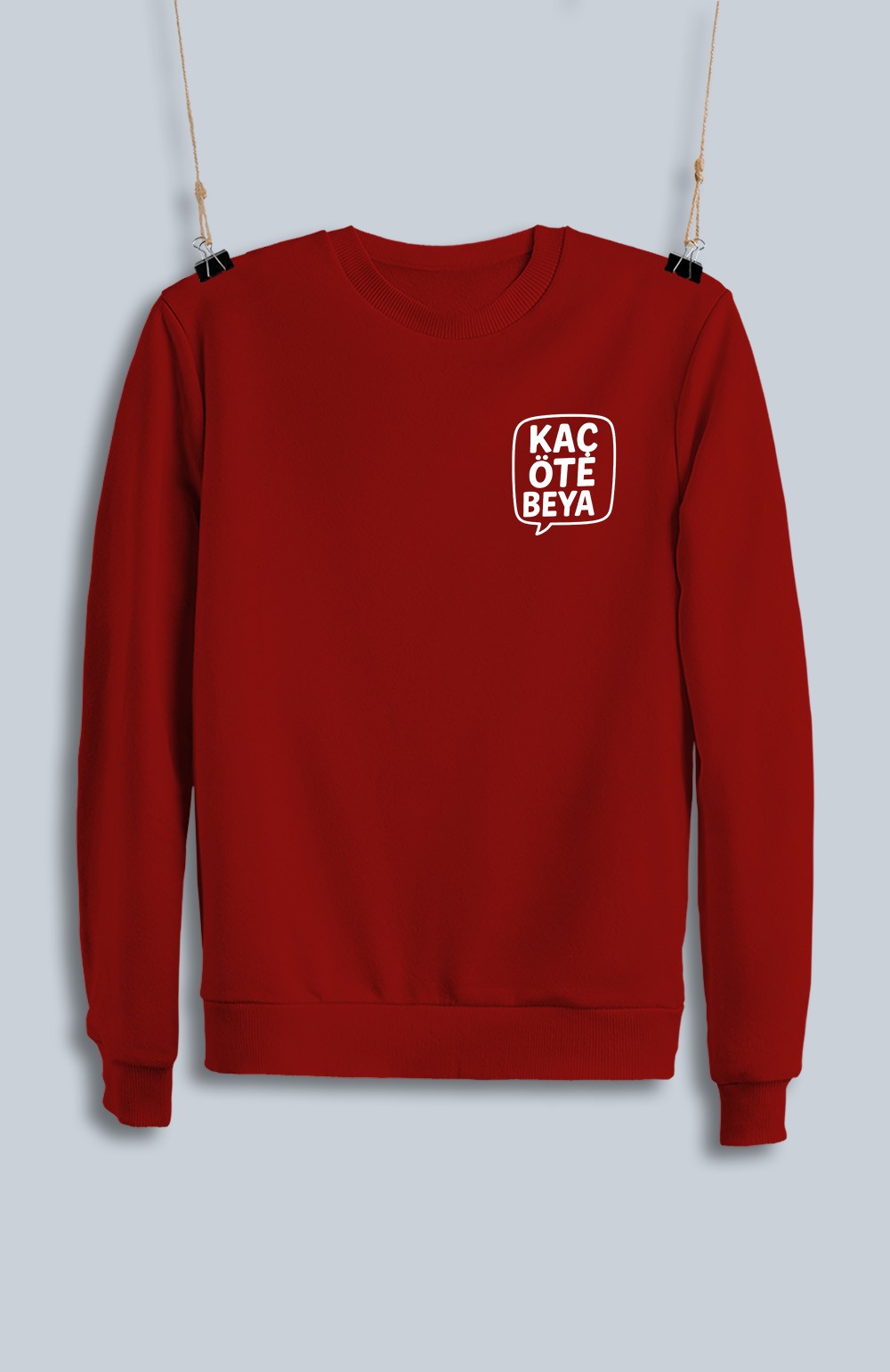 Kaç Öte Beya 2 (Sweatshirt)
