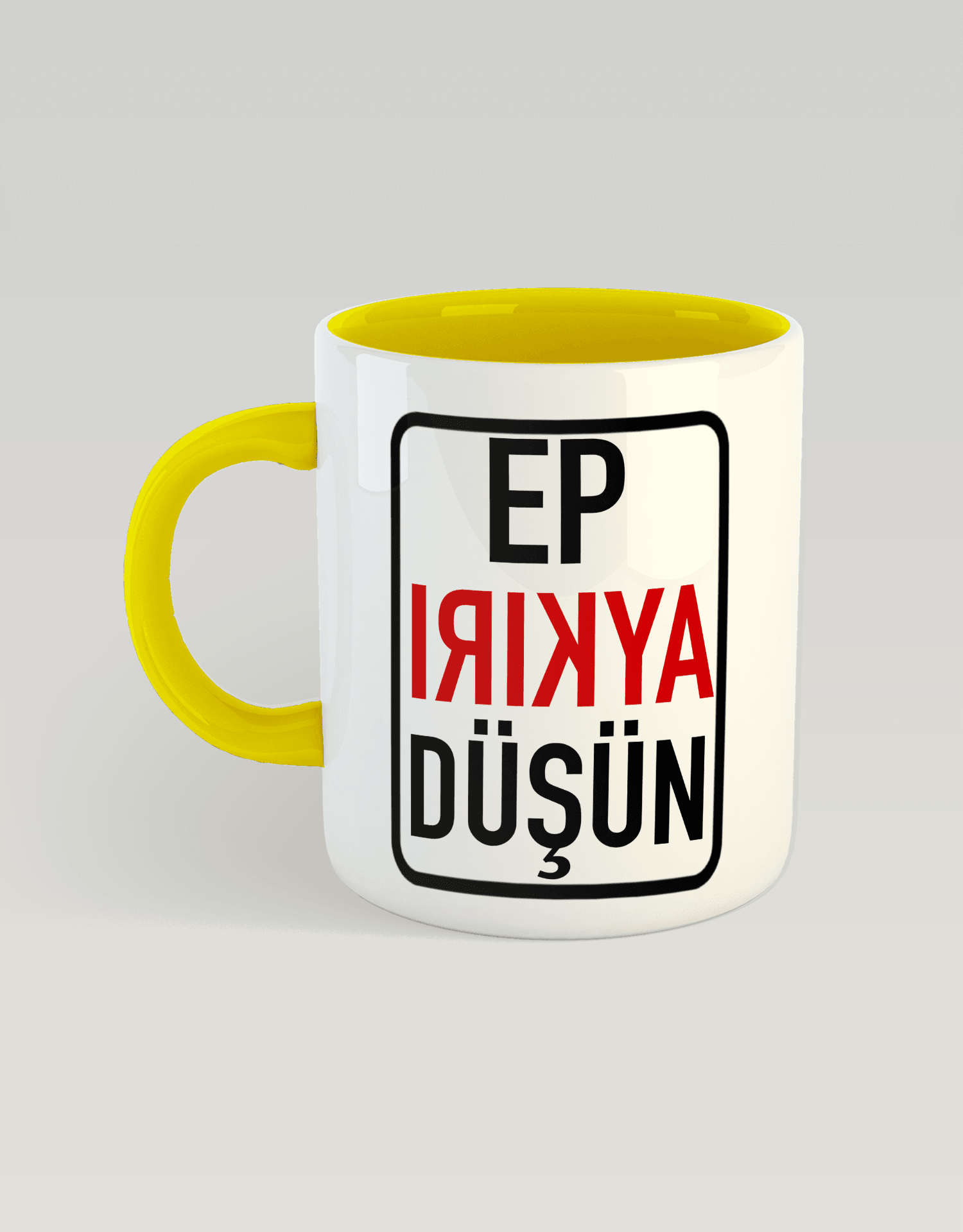 Ep aykırı düşün (Porselen Kupa)