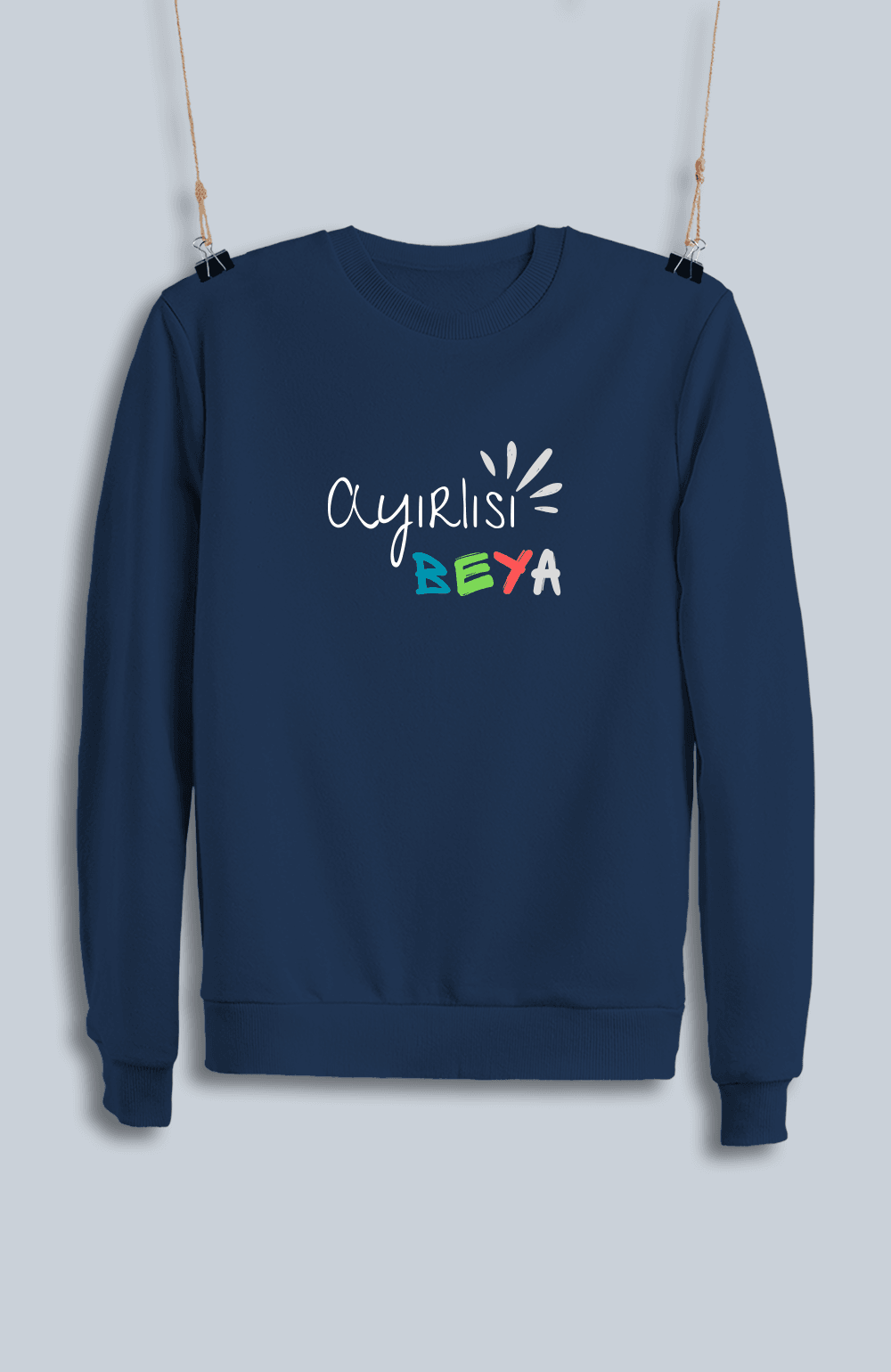 Ayırlısı Beya (Sweatshirt)