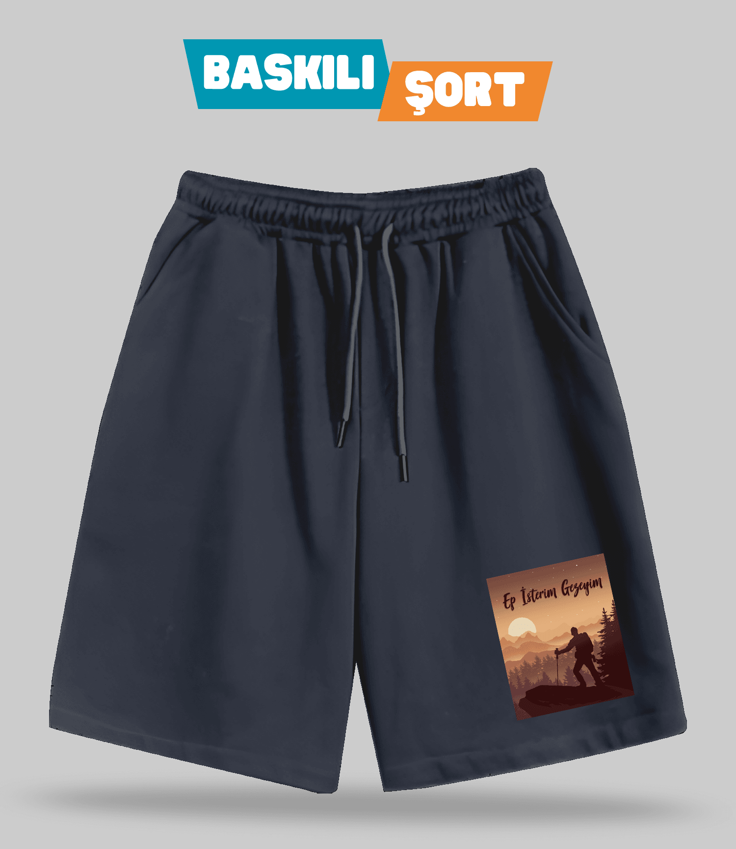 Ep İsterim Gezeyim (Baskılı Erkek Şort)